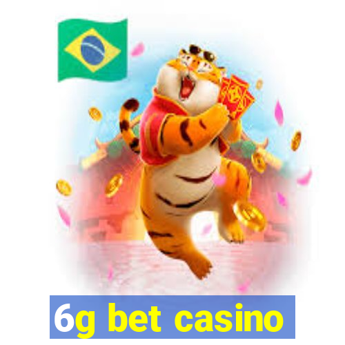 6g bet casino